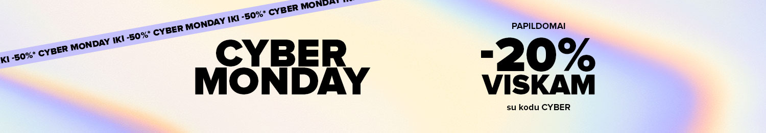 Cyber Monday - papildoma 20% viskam su kodu CYBER I Open24.lt